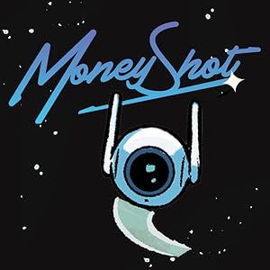 Amazon.com: Money Shot #1 eBook : Seeley, Tim, Beattie, Sarah, Isaacs