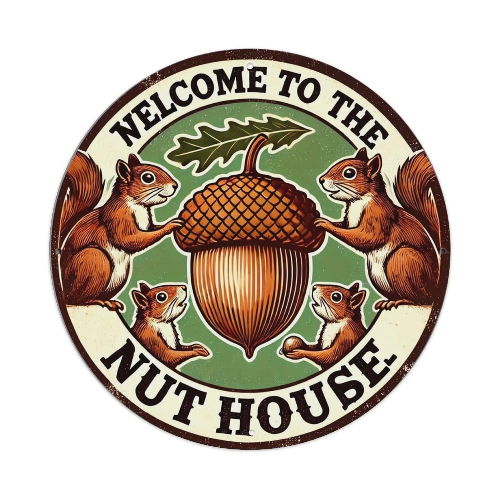 Welcome To The Nut House_1 Tin Sign Metal Poster Vintage Metal Signs for Home Man Cave Bar Cafe Kitchen laundry room Wall Decorations 8x8 inches