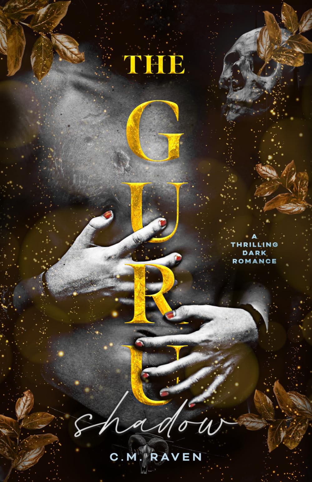 The Guru - Shadow: A Thrilling Dark Romance: 1 (Dark Triad Series)