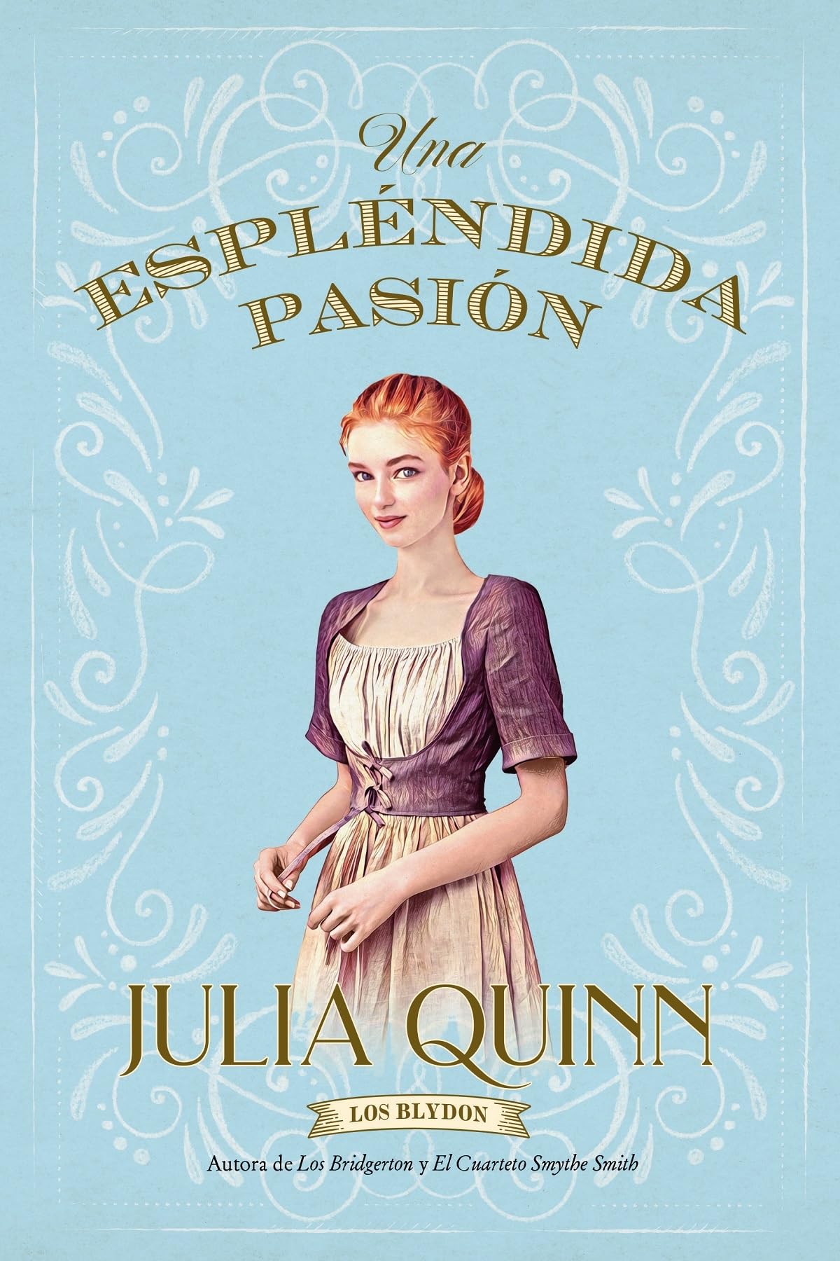 Una Espléndida Pasión (Blydon, 1)
