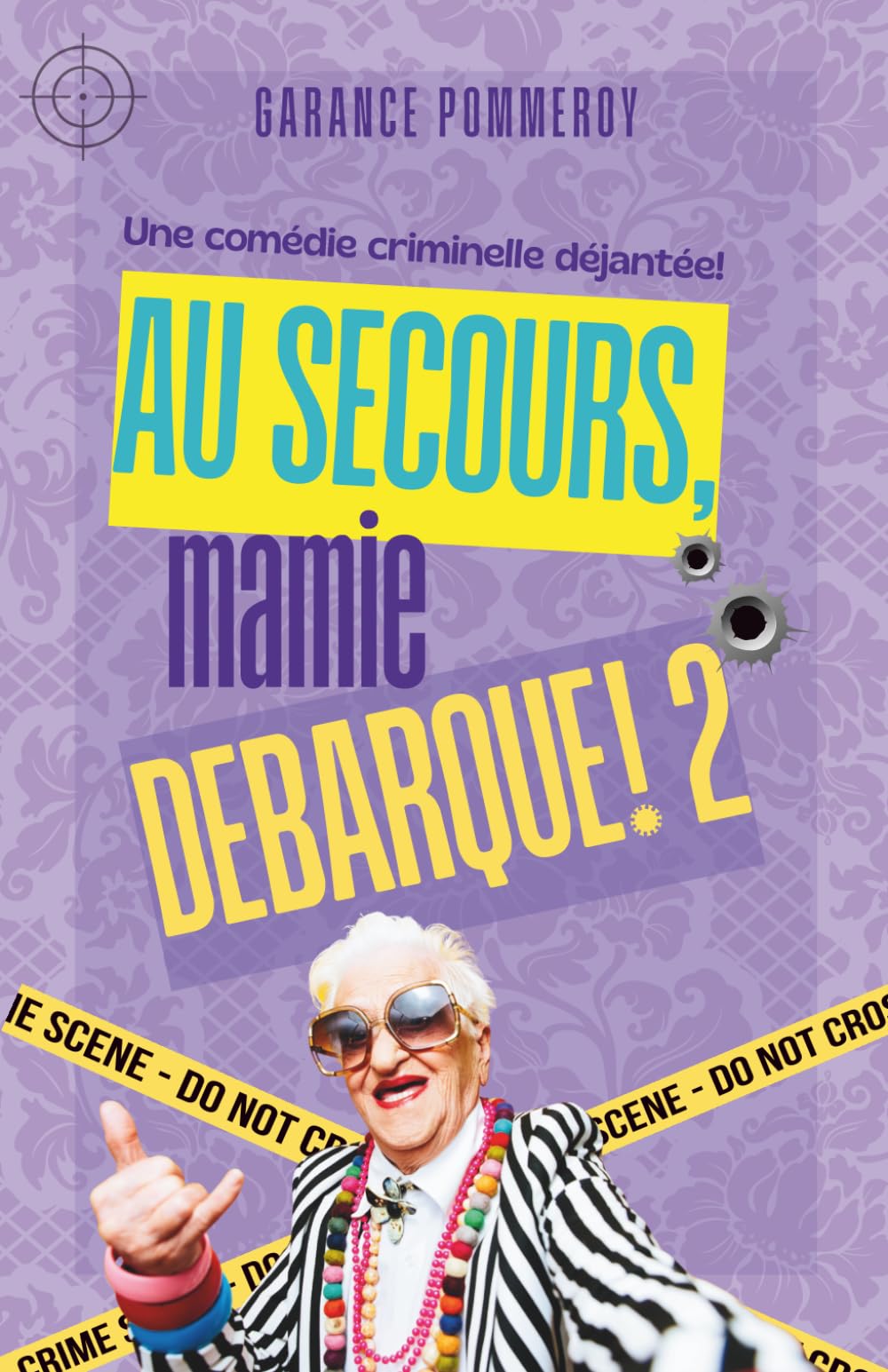 Au secours, mamie débarque! 2