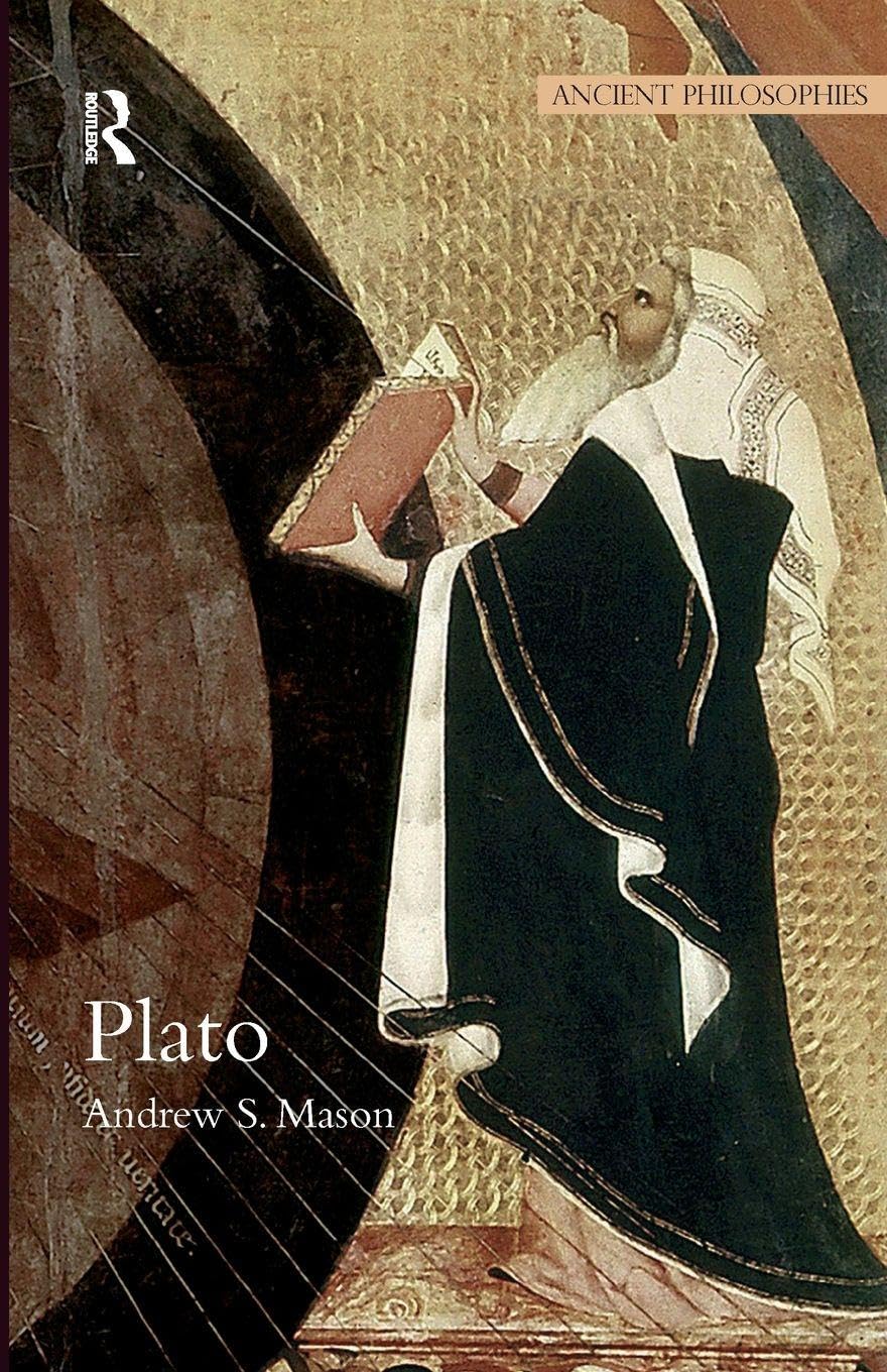 Plato (Ancient Philosophies)