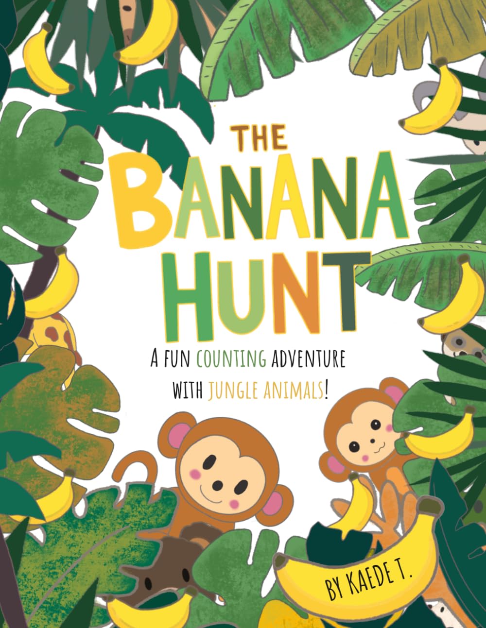 THE BANANA HUNT: A fun counting adventure with jungle animals!