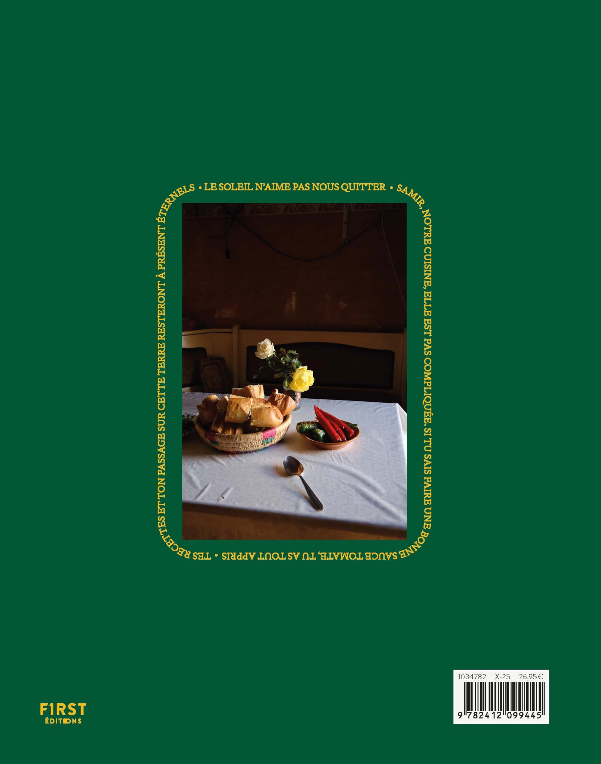 Le soleil n'aime pas nous quitter - Dans la cuisine de Tata Najet et Samir Ben Rahma: Le livre de cuisine tunisienne - compte instagram Felfeltunisia - idée cadeau - beau-livre