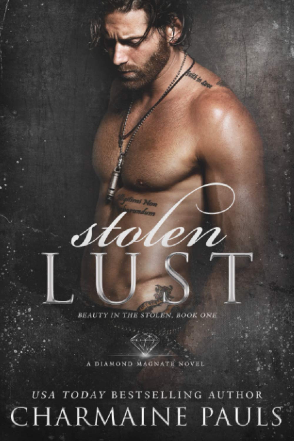 Stolen Lust: A Dark Romance: 1 (Beauty in the Stolen)