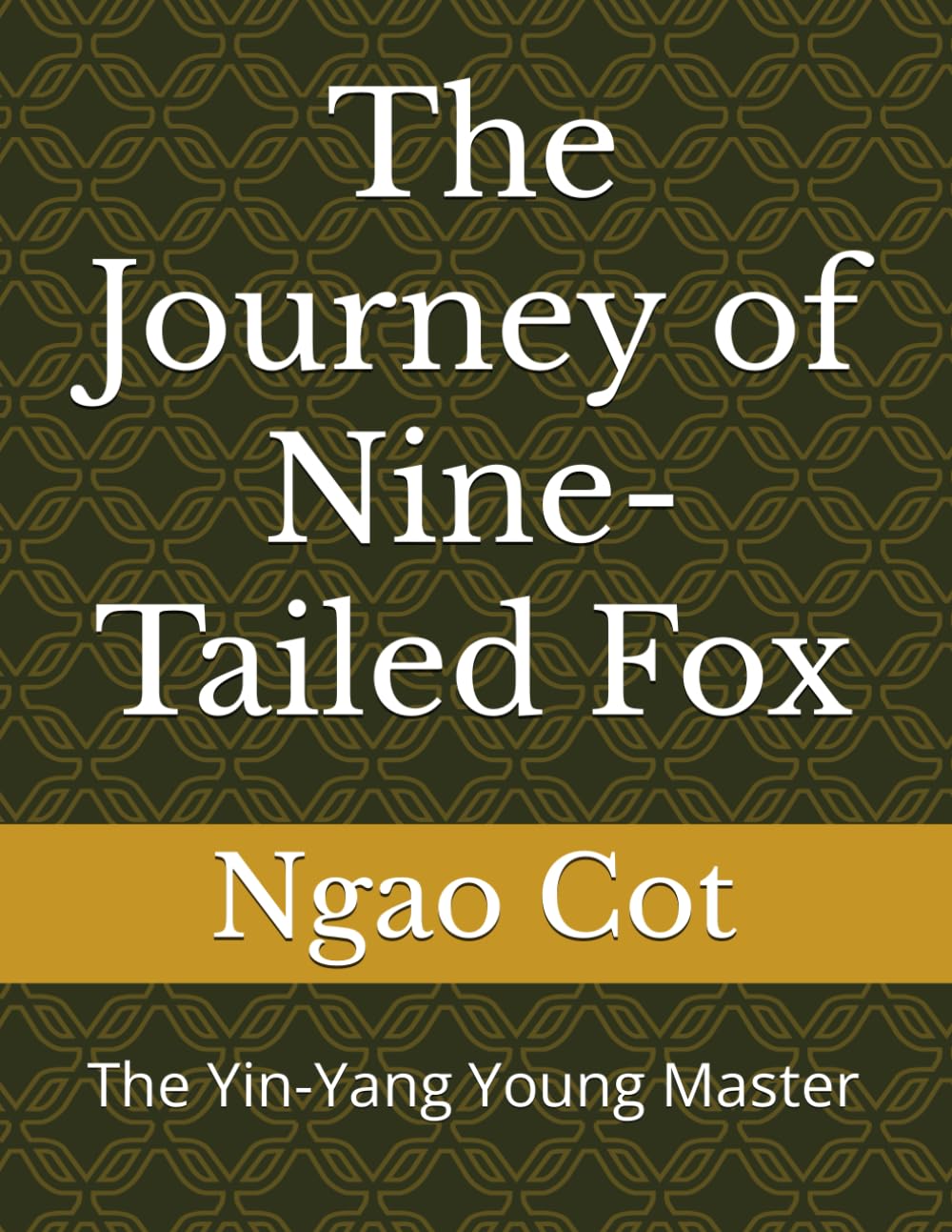 The Journey of Nine-Tailed Fox: The Yin-Yang Young Master