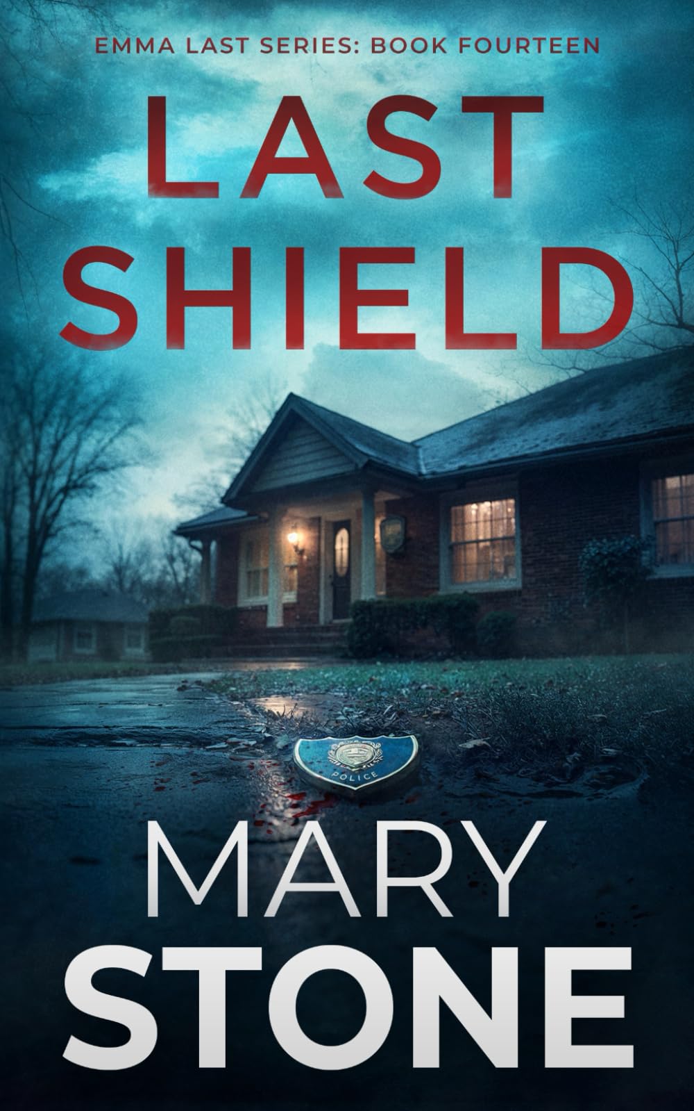 Last Shield (Emma Last FBI Mystery Series)