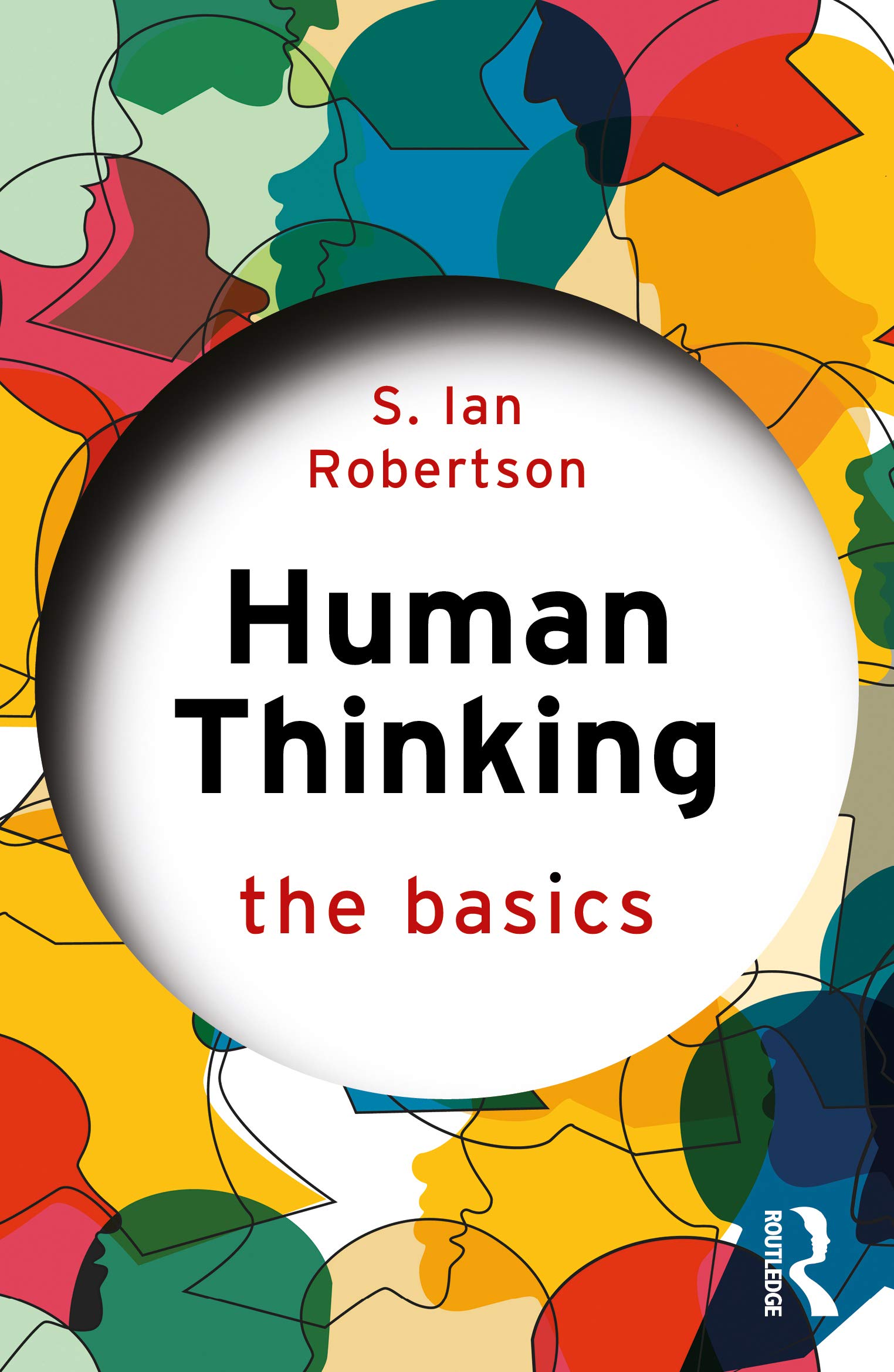 Human Thinking: The Basics