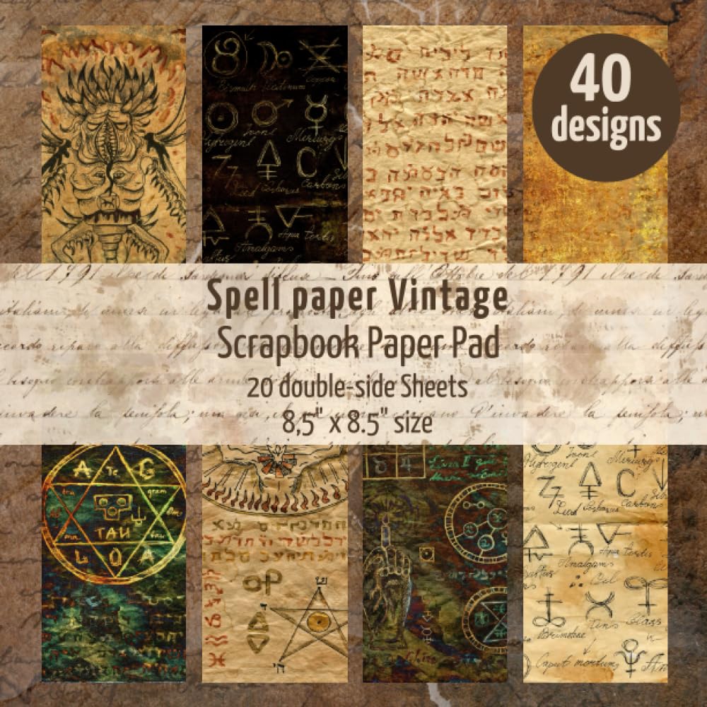 Spell paper Vintage Scrapbook paper pad: Book of spells decoration with 20 double sided sheets for crafts, paper arts, decoupage, decoration. 8.5" x ... designs. (Scrapbook paper Collection)