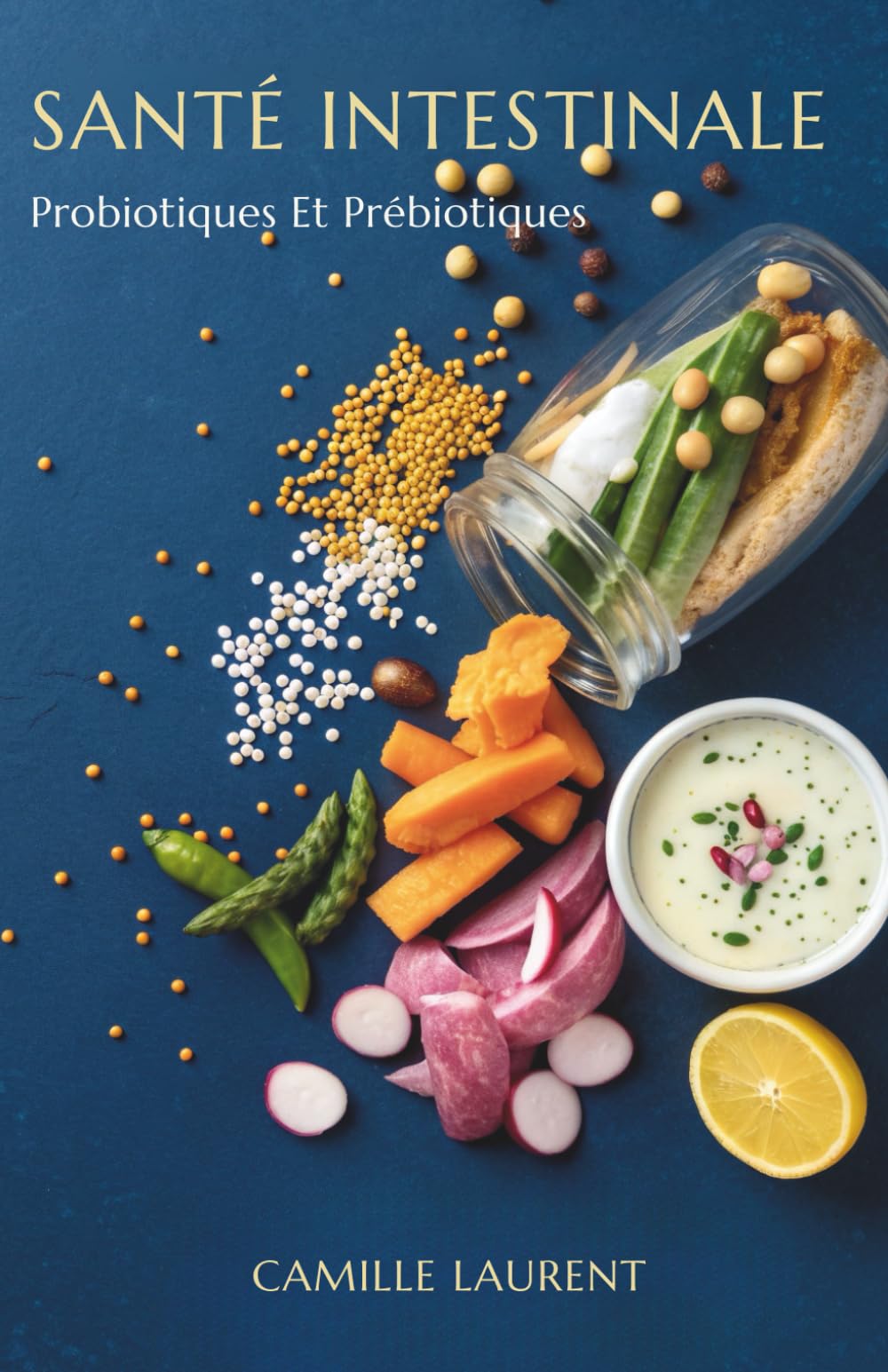 Santé Intestinale: Probiotiques Et Prébiotiques
