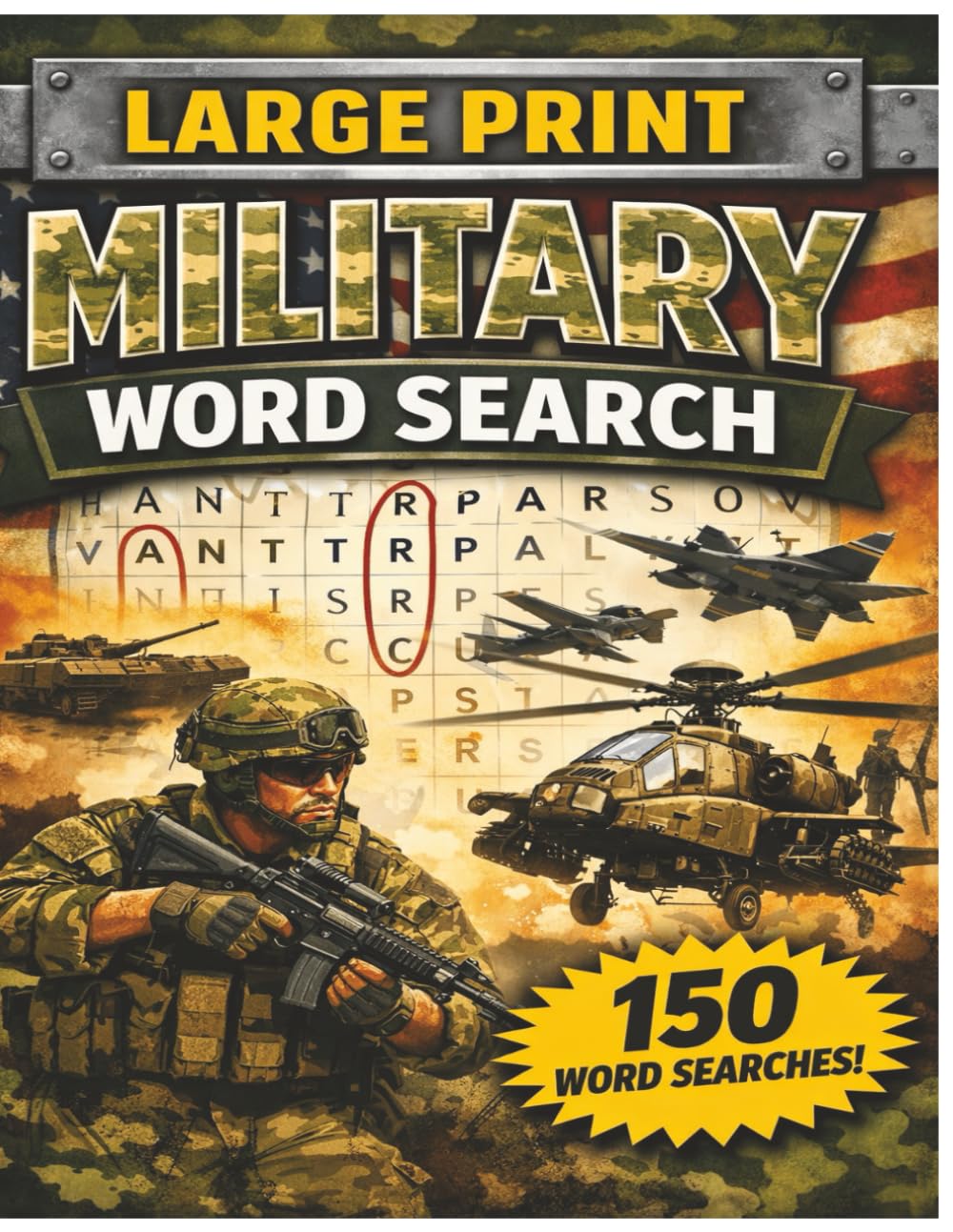 Jumbo Word Search: Military Edition: 150 Word Search Puzzles, seniors, jumbo size, LARGE PRINT, 3000 words (Games)