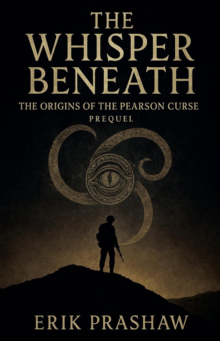 The Whisper Beneath: Origins of the Pearson Curse: 4 (The Whisper Series)