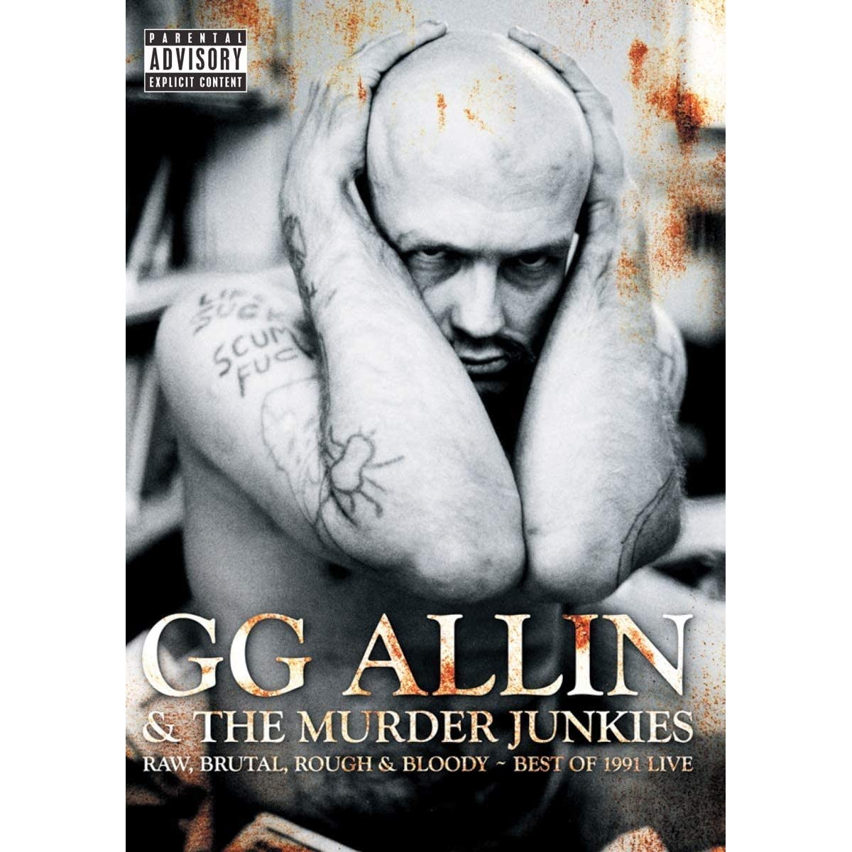 GG Allin & the Murder Junkies - Raw, Brutal, Rough & Bloody - Best