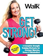 Walk On: Get Strong