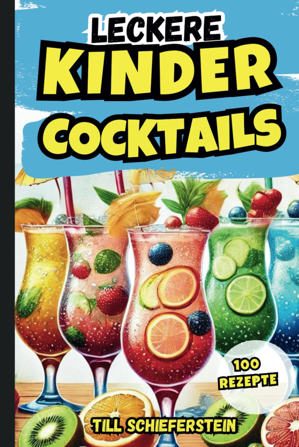 Leckere Kinder Cocktails-Die besten alkoholfreien Cocktail Rezepte zum Selbermachen
