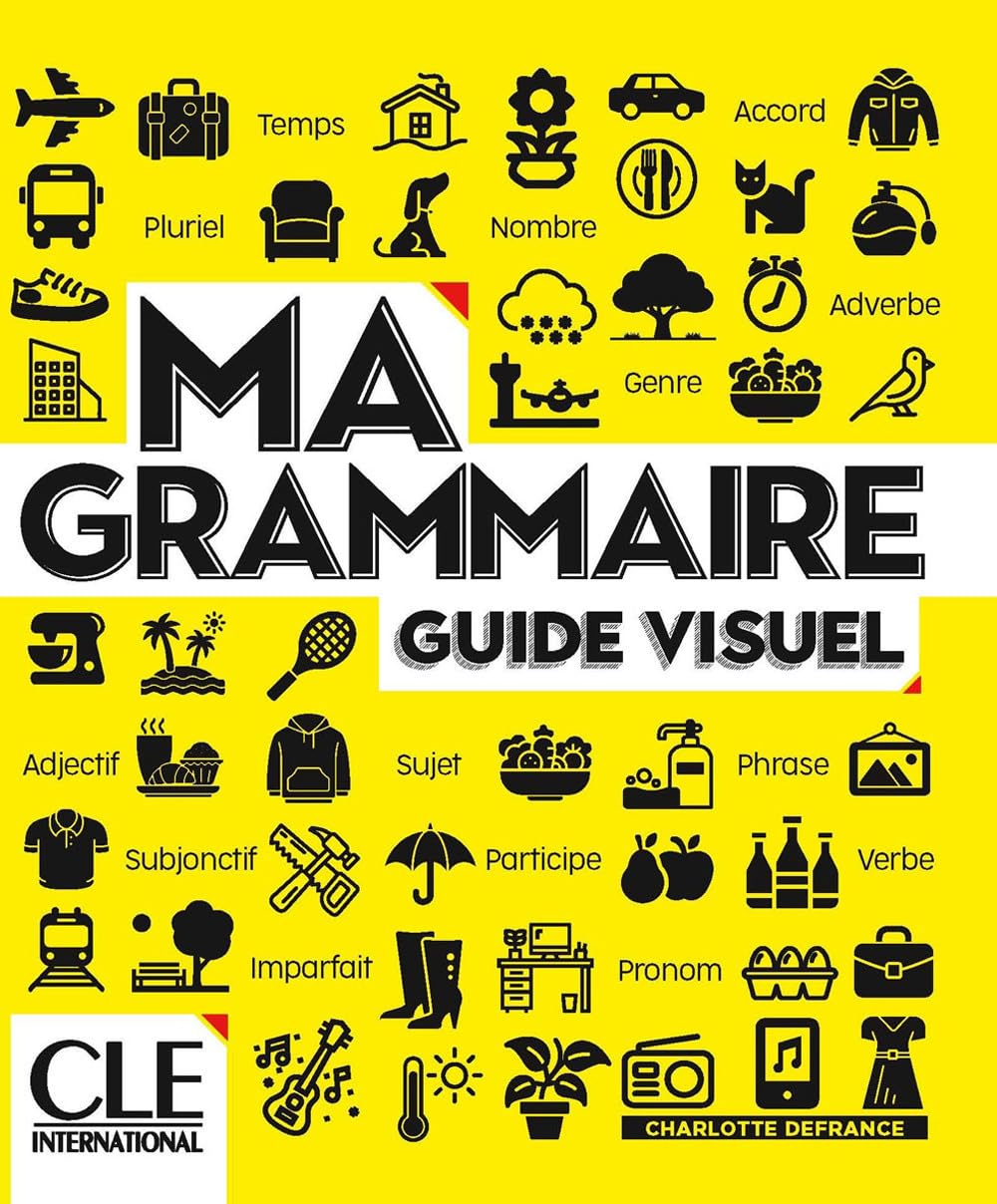 Ma Grammaire Guide Visuel Niveaux A1b2 L
