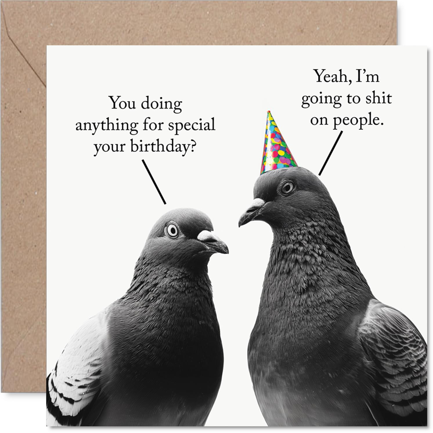 Cheeky Birthday Card - Birthday Mischief with Pigeon Pals - Playful Bird Cartoon and Bold Party Hat - Outrageously Cheeky Sense of Humour - 145mm Square, Envelope Included