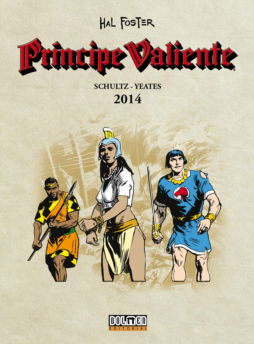 Príncipe Valiente 2014 (Sin fronteras)