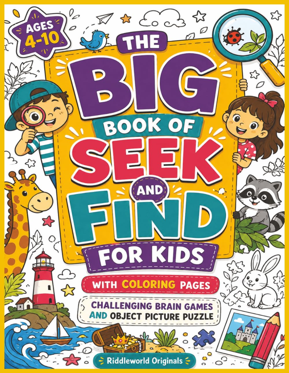 The Big Book of Seek and Find for Kids with Coloring Pages: Challenging Brain Games and Object Picture Puzzle