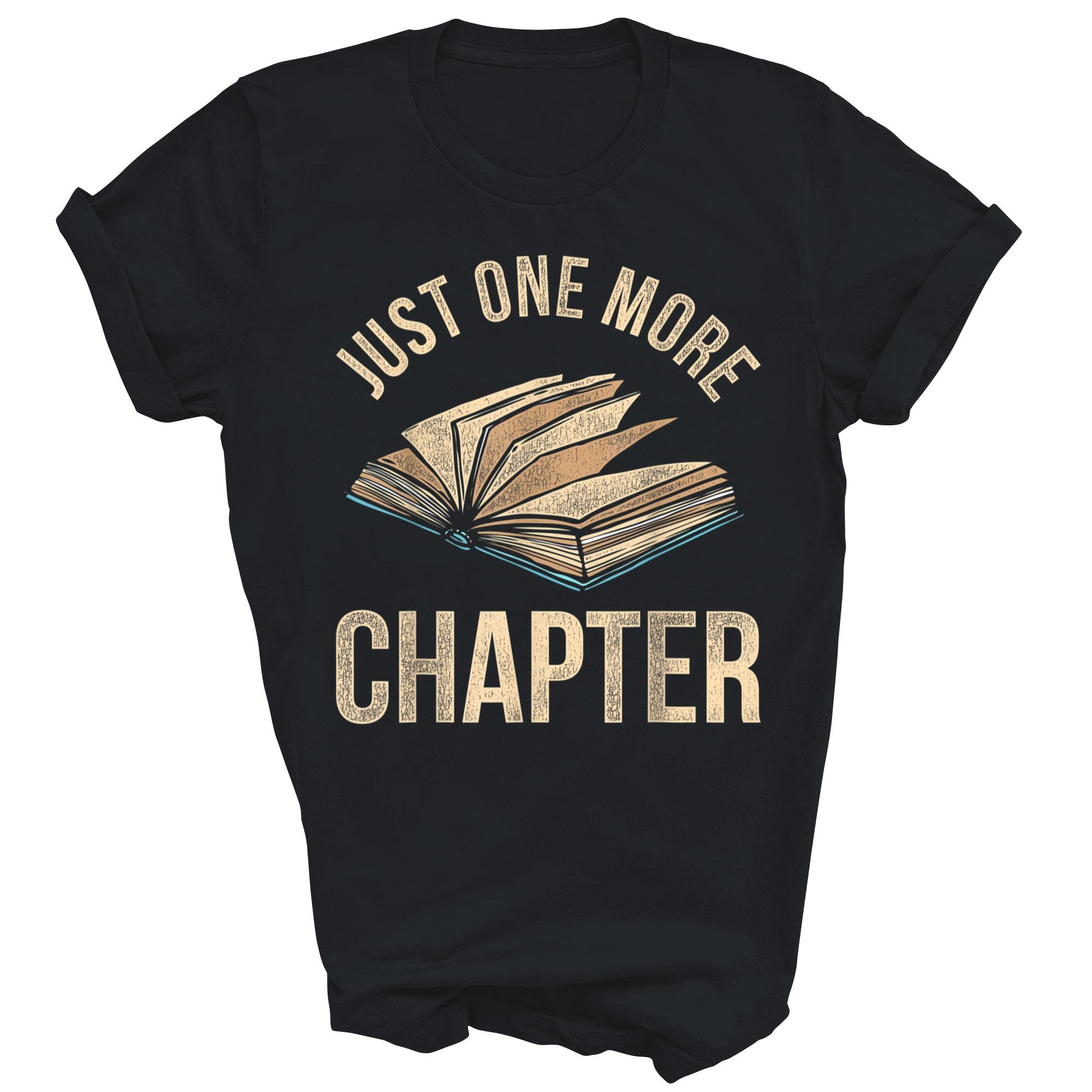 DWIN Just One More Chapter Book Bookworm Nerd Geek Reading Reader Cool Unisex Shirt Gift Women Men (9828)-picture-13