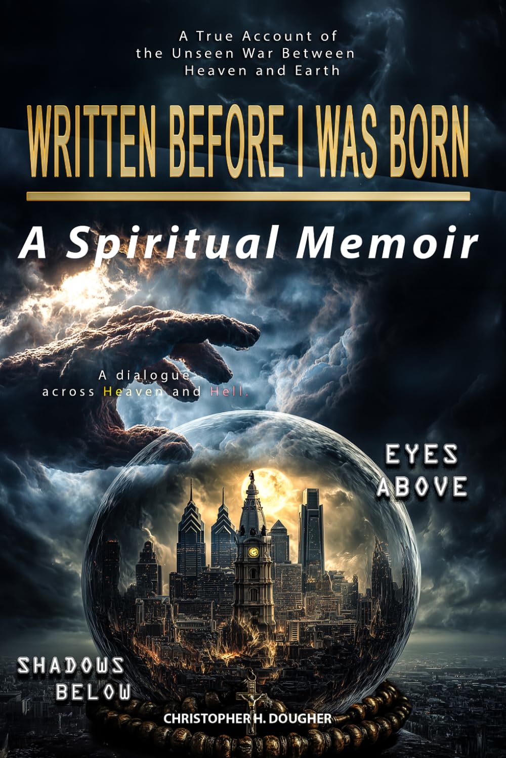 Written Before I Was Born: Eyes Above, Shadows Below