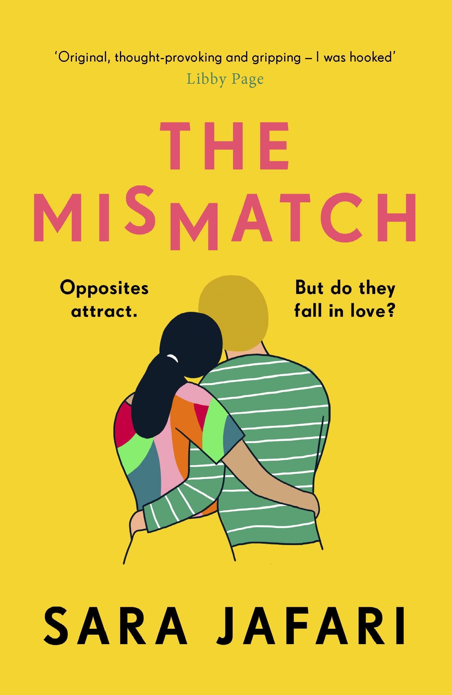 The Mismatch An unforgettable story of first love