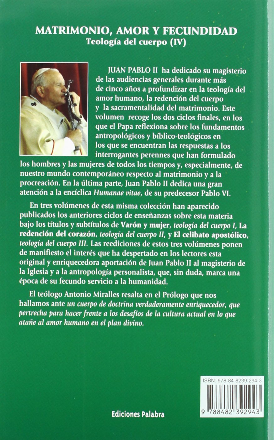 Matrimonio, Amor y Fecundidad: Teología del cuerpo (IV): 25 (Libros Palabra)