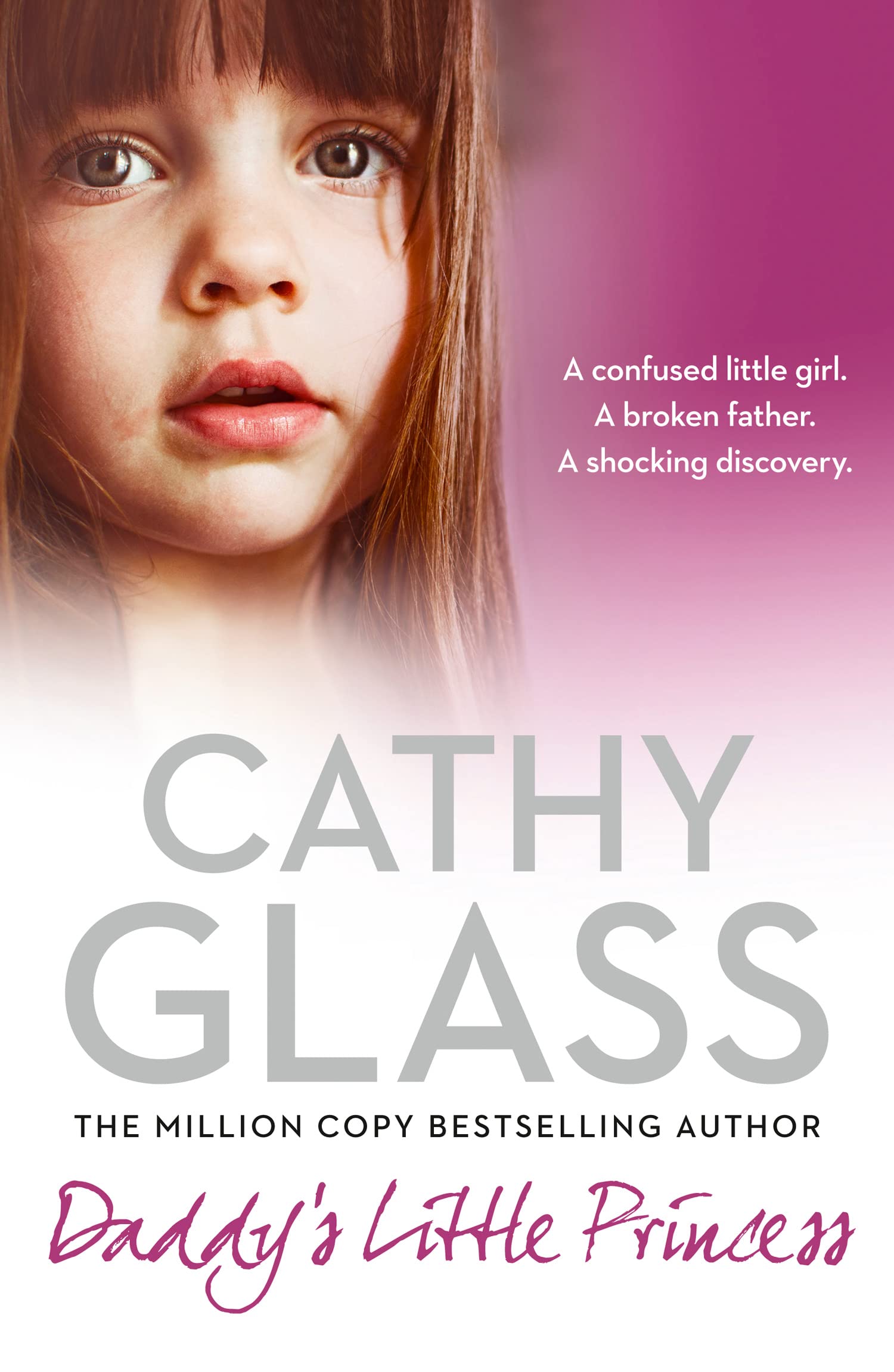 Daddy’s Little Princess: An emotional fostering story from the Sunday Times bestselling author