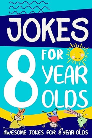 Jokes for 8 Year Olds Book