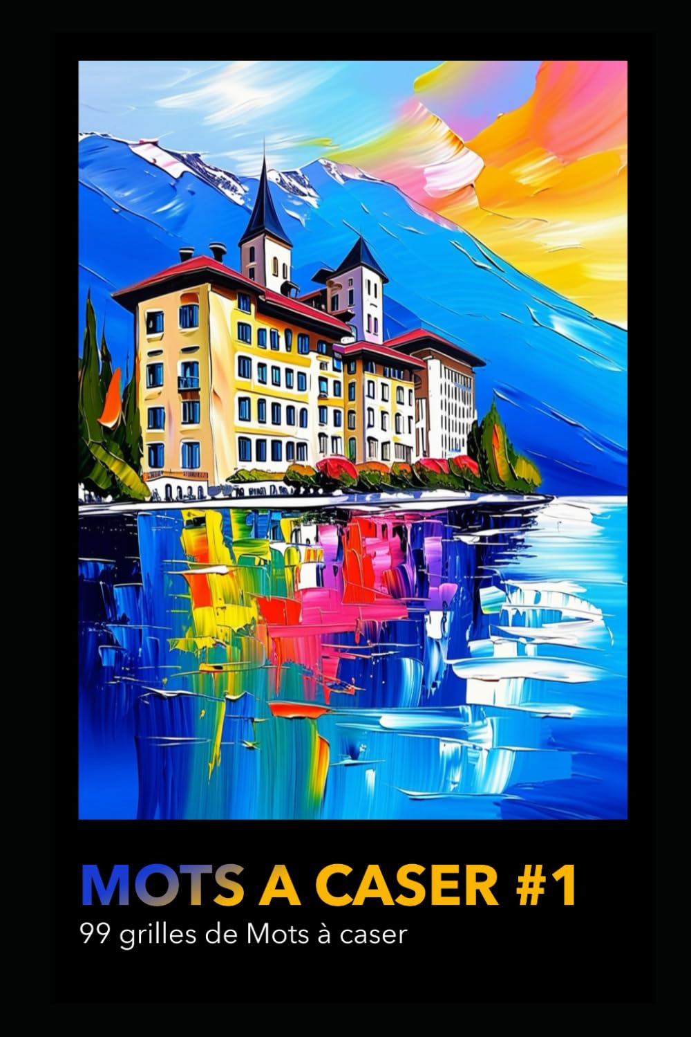 LOGIC - Mots à Casser Volume 1 : Casse-tête et Mots Croisés