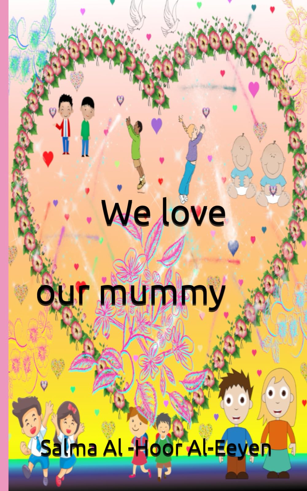 We love our mummy