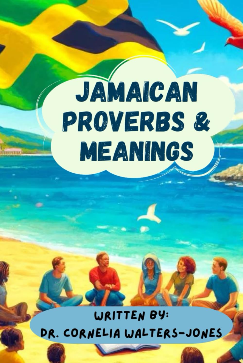 Jamaican Proverbs & Meanings