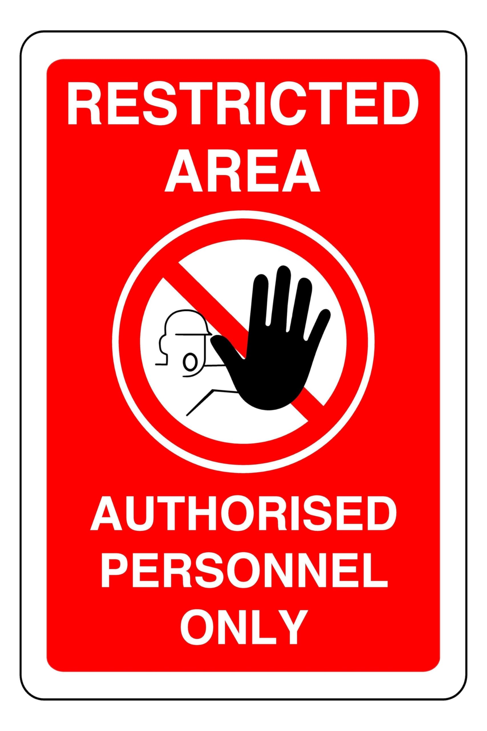 Restricted Area Authorised Personnel Only - safety sign - 1.2mm Rigid plastic for indoor/outdoor usage (300mm x 200mm) Viewing Distance within 7m.