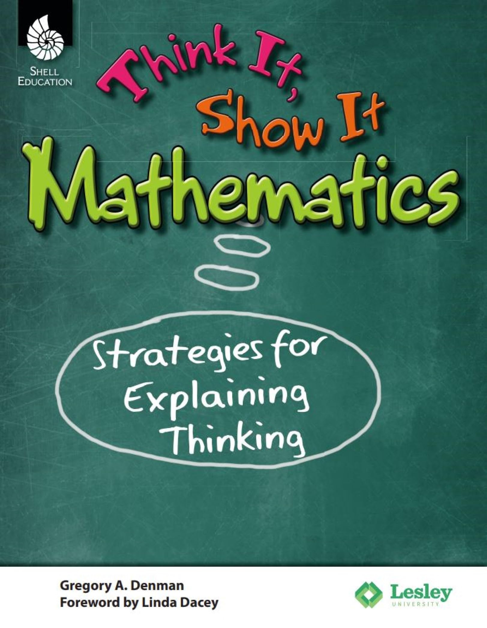 Think It, Show It Mathematics
