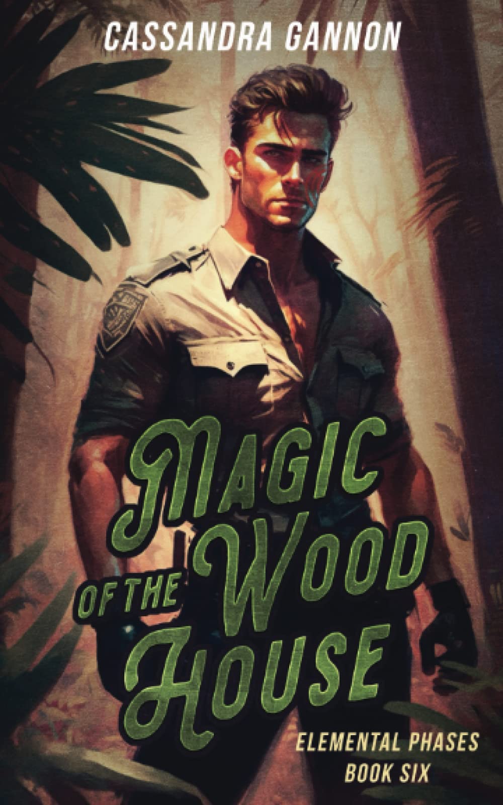 Magic of the Wood House (The Elemental Phases)