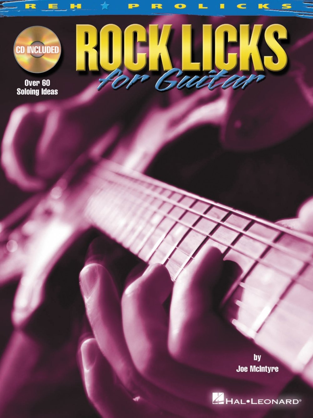 Rock Licks for Guitar 9781423406969 McIntyre, Joe Books