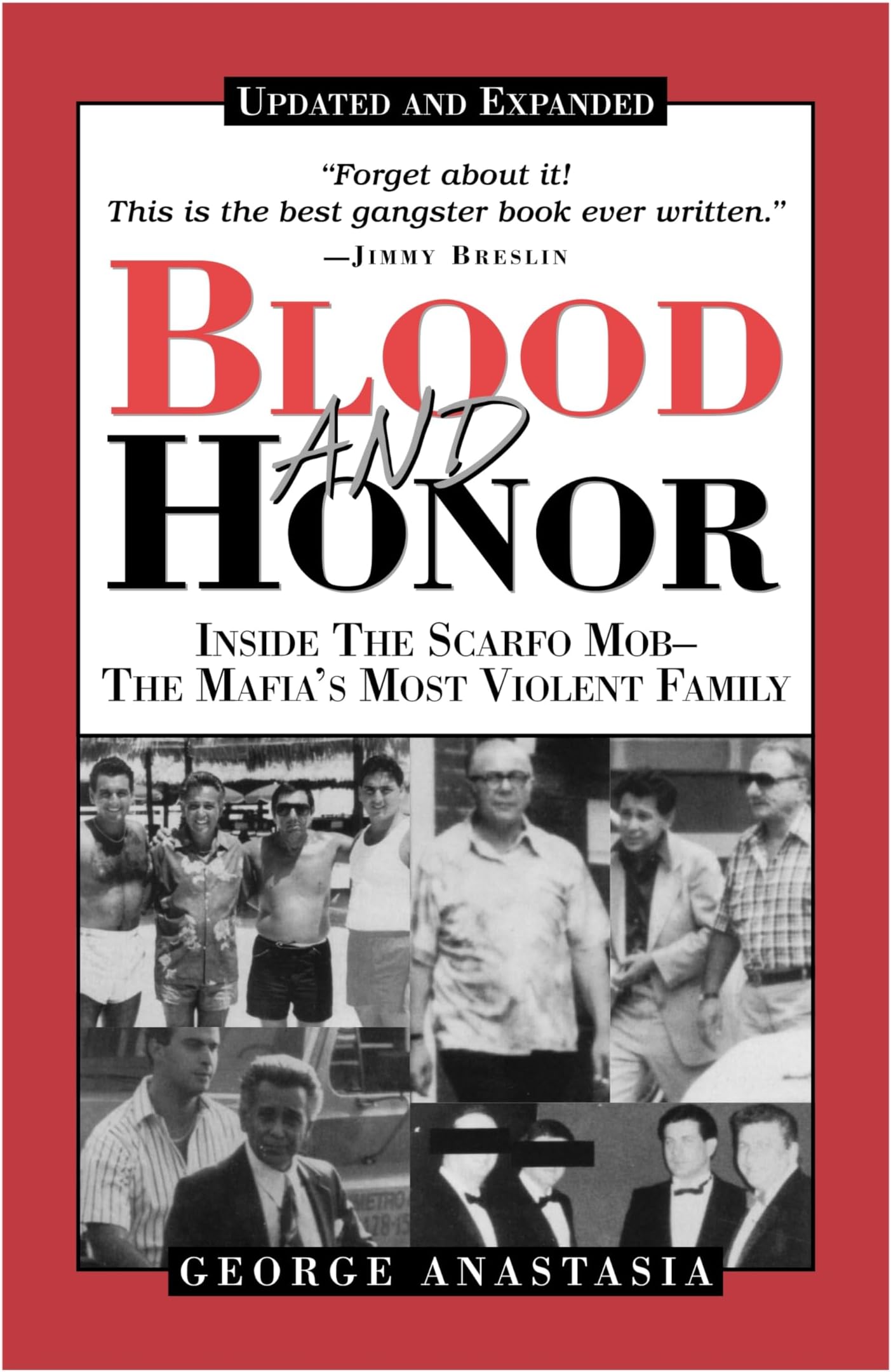 Blood and Honor: Inside the Scarfo Mob--The Mafia's Most Violent Family, Updated and Expanded