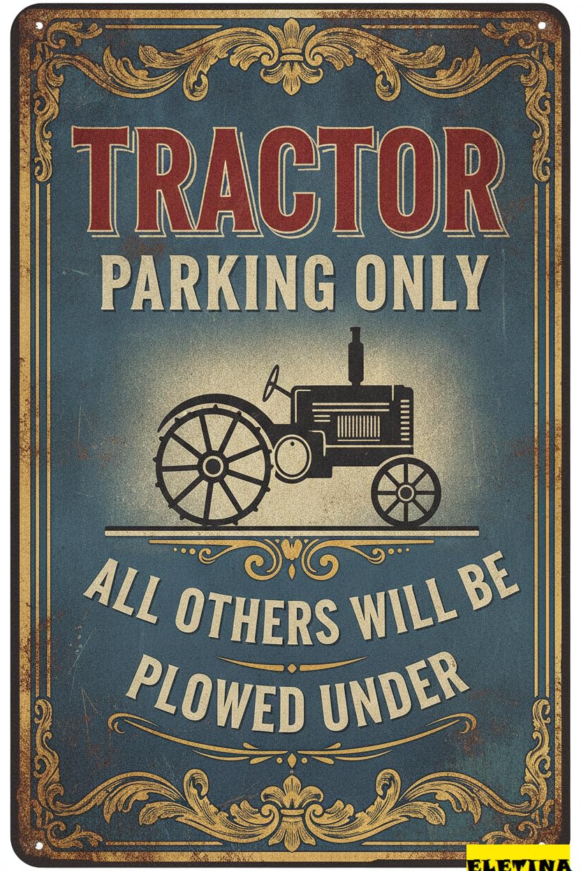 Tractor Parking Only Warning Tin Sign, 8x12 Inch Decor
