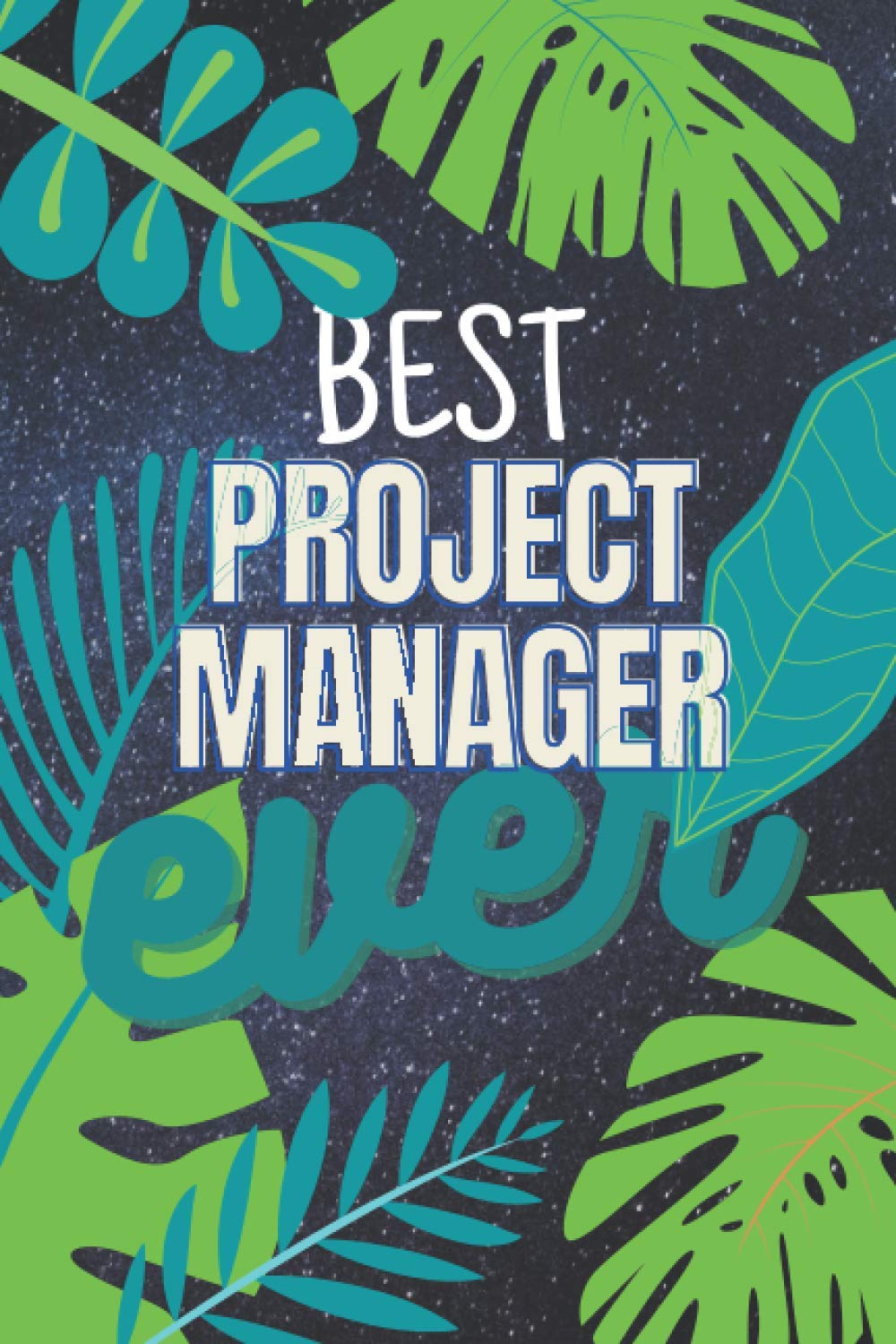 best Project Manager ever: 2021 planner All-In-One | weekly planners | perfect Project Manager gifts