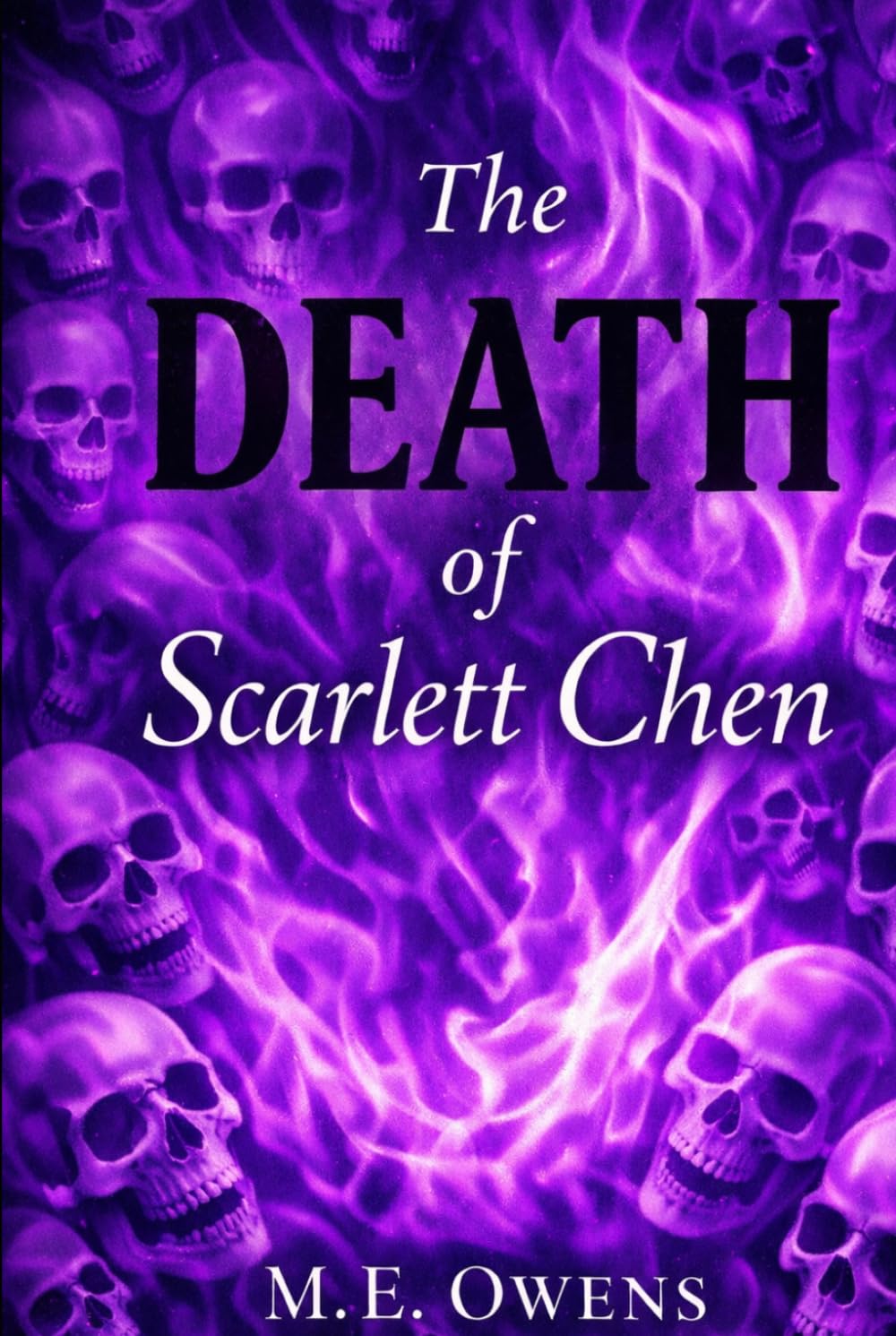 The Death of Scarlett Chen: A hero/villain story (Into the Fire)