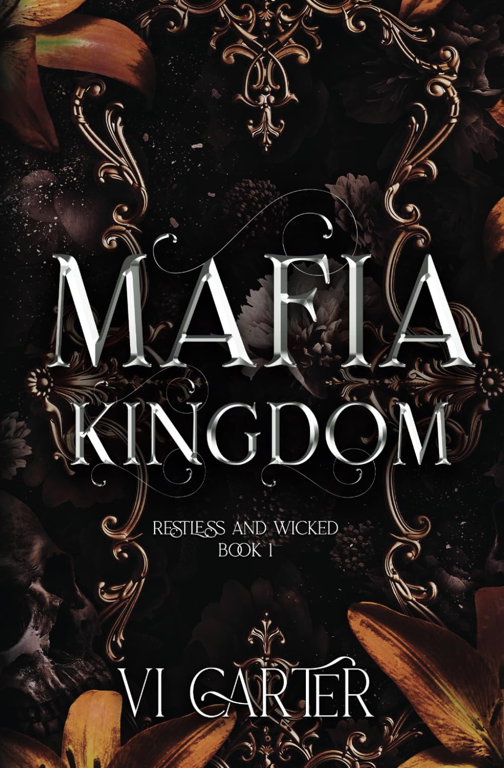 Mafia Kingdom: An Irish Mafia Romance - Enemies to Lovers (Restless and Wicked)