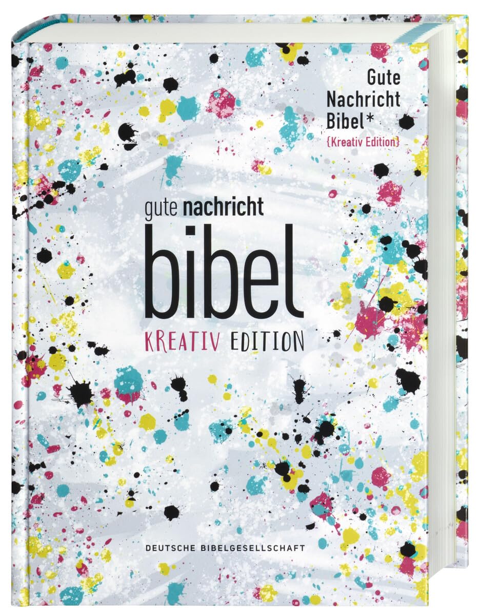 Gute Nachricht Bibel. Kreativ-Edition (ohne Apokryphen).: Ökumenische Bibel. Art Journaling Bibel für Teenager und junge Leute mit interaktiven Elementen für das eigene kreative Bibelstudium