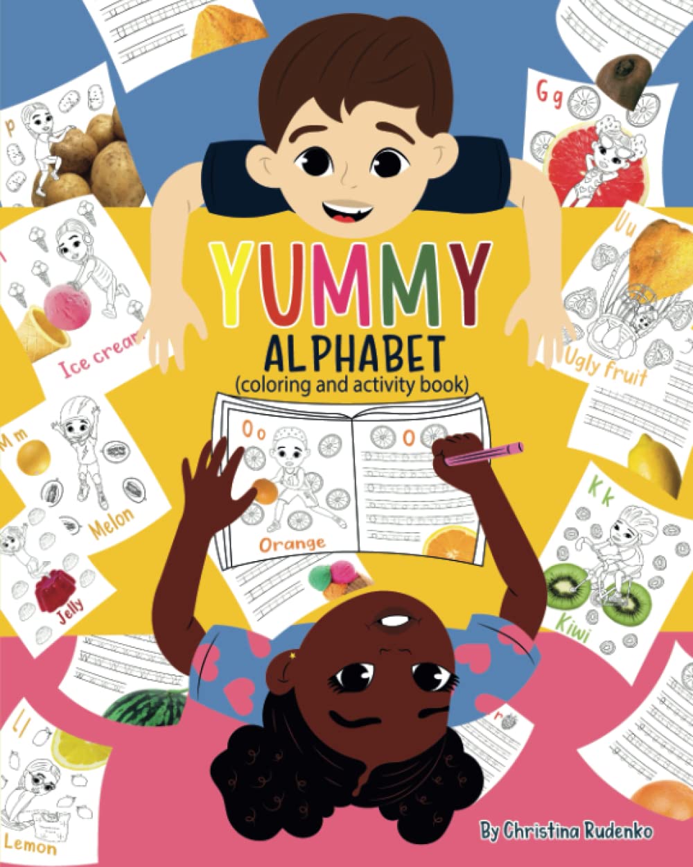 YUMMY ALPHABET coloring and activity book Rudenko, Christina