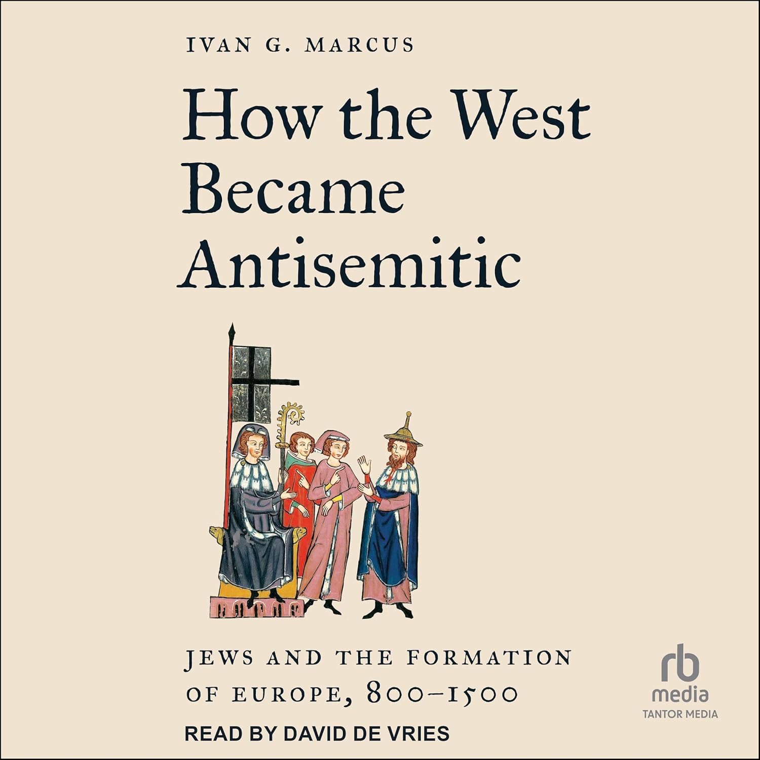 Jews and the Formation of Europe, 800-1500