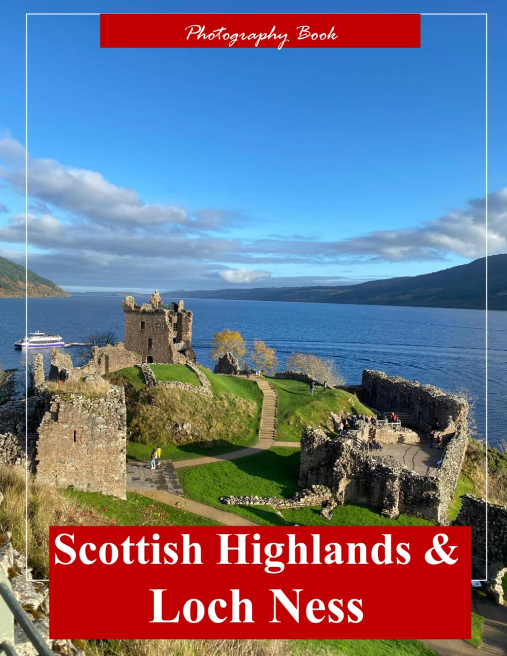Scottish Highlands & Loch Ness: A Visual Journey Through the Ancient Glens and Legendary Waters — Stunning Photography of Misty Mountains, Lochside Castles, and Highland Majesty