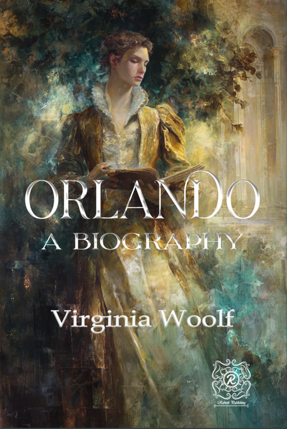 Orlando: A Biography: Rebirth collectors' Edition | Annotated