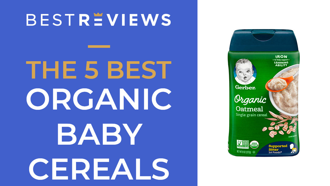 best organic baby cereal to start with