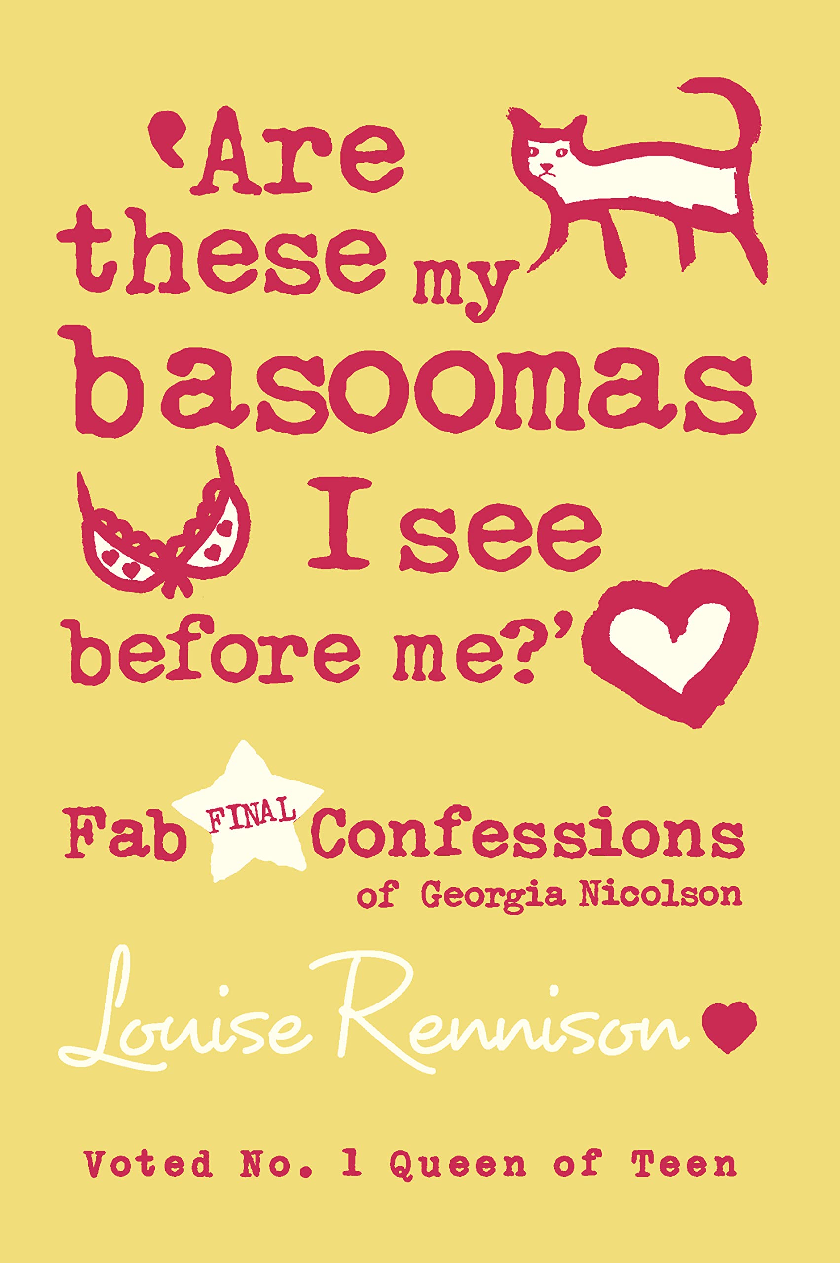 Are these my basoomas I see before me?: The Final YA Novel in the Hilarious Teenage Diary Series: Book 10