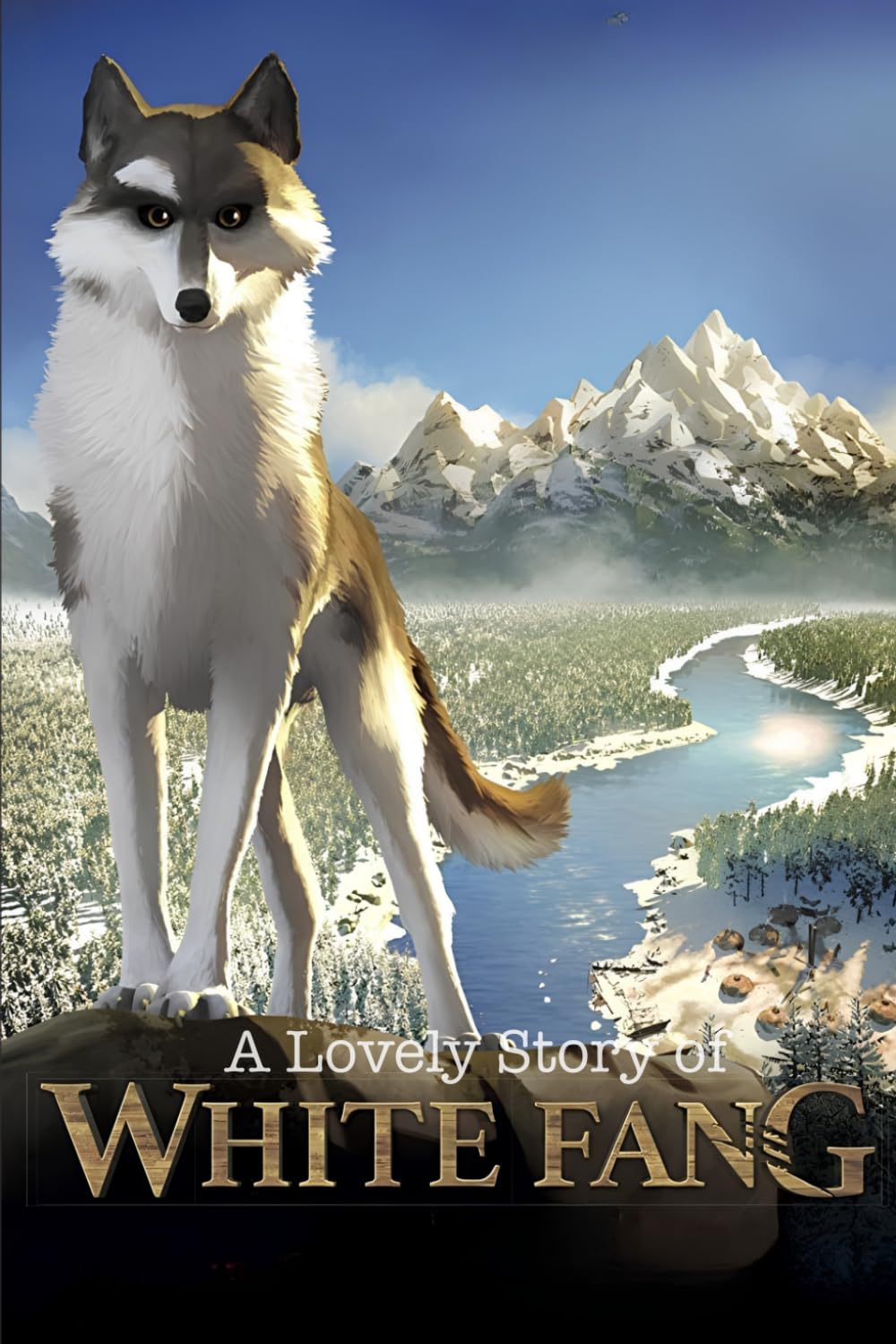 A Lovely Story Of White Fang: A Young Wolf's Journey from the Wild to a Hero's Heart