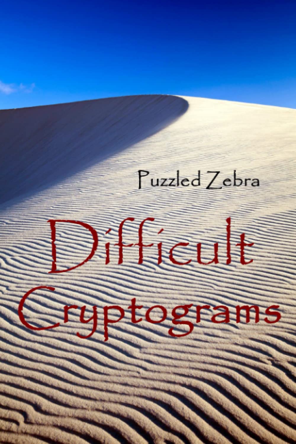Difficult Cryptograms